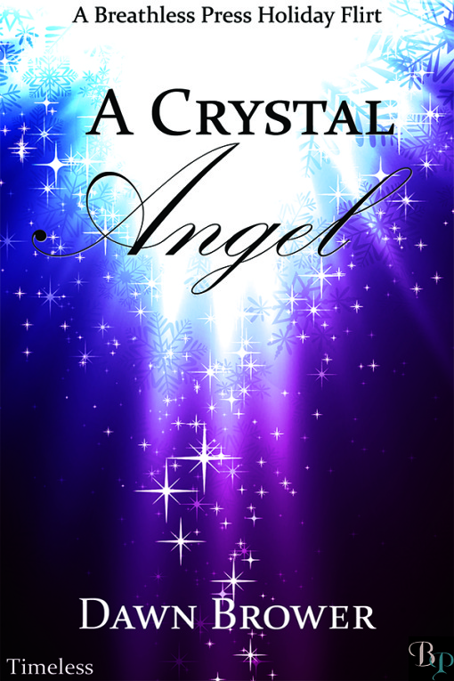 A Crystal Angel by Dawn Brower