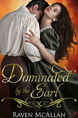 Taking a Look at “Dominated By The Earl” by Raven McAllen